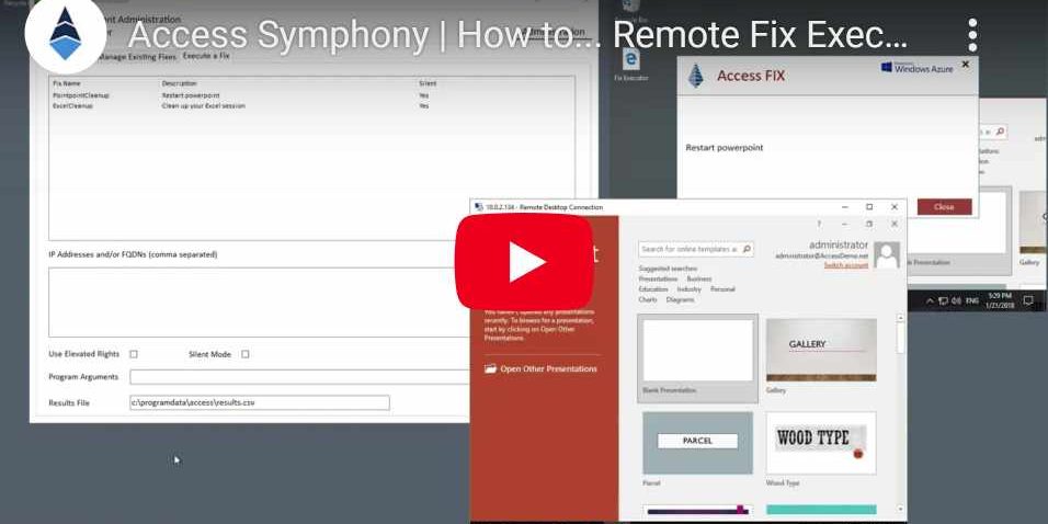 Access Symphony _ How to… Remote Fix Execution