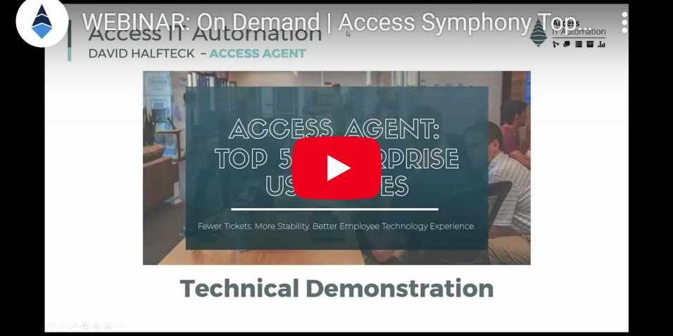 WEBINAR_ On Demand _ Access Symphony Top 5 Enterprise Use Cases